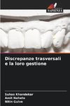 Discrepanze trasversali e la loro gestione