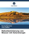 Dekontaminierung von Wasser mit Solarenergie