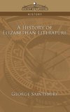 A History of Elizabethan Literature