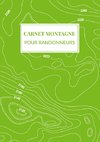 Carnet Montagne pour randonneurs