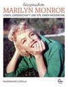 Faszination Marilyn Monroe