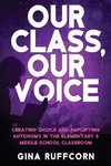 Our Class, Our Voice