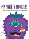 My Anxiety Monster