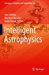 Intelligent Astrophysics