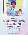 I Have Non-Verbal Learning Disability and That's Okay