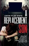 A Replacement Son