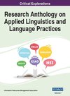 Research Anthology on Applied Linguistics and Language Practices, VOL 1