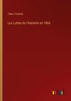 Les Luttes de l'Autriche en 1866