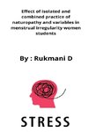 Effect of isolated and combined practice of naturopathy and variables in menstrual irregularity women students