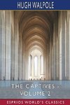 The Captives - Volume II (Esprios Classics)