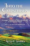 Into the Carpathians