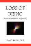 Loss of Being