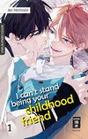 I can't stand being your Childhood Friend 01