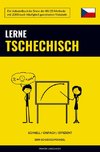 Lerne Tschechisch - Schnell / Einfach / Effizient