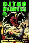 Ditko Madness