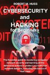 CYBERSECURITY and HACKING  for Beginners
