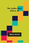 The Golden Bowl (Volume 2)