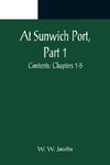 At Sunwich Port, Part 1. ; Contents