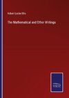 The Mathematical and Other Writings