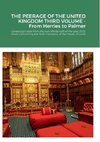THE PEERAGE OF THE UNITED KINGDOM THIRD VOLUME - From Herries to Palmer