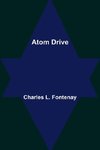 Atom Drive