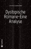 Dystopische Romane-Eine Analyse