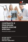 CONTRASTO E PROCEDURE RADIOLOGICHE SPECIALI