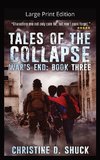 Tales of the Collapse - Large Print