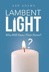 Lambent Light