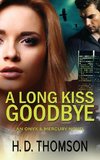 The Long Kiss Goodbye