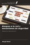 Ataques a la red y mecanismos de seguridad