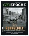 GEO Epoche mit DVD 114/2022 - Das Ruhrgebiet