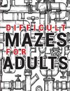 Maze for Adults Difficult