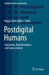 Postdigital Humans