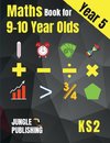 Maths Book for 9-10 Year Olds - KS2