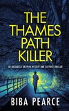 THE THAMES PATH KILLER an absolutely gripping mystery and suspense thriller