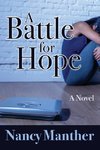 A Battle for Hope