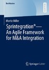 Sprintegration® - An Agile Framework for M&A Integration