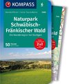 KOMPASS Wanderführer 5300 Naturpark Schwäbisch-Fränkischer Wald, Die Wanderregion bei Stuttgart, 50 Touren