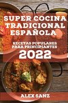 SUPER COCINA TRADICIONAL ESPAÑOLA 2022