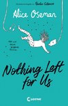 Nothing Left for Us (deutsche Ausgabe von Radio Silence)