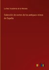 Colección de cortes de los antiguos reinos de España