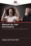 Manuel du chef d'orchestre