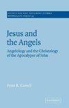 Jesus and the Angels