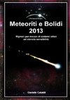 Meteoriti e Bolidi - 2013
