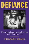 DEFIANCE- Fighting Elitism and Racism at LSU in the '70s