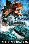 Siren Storms of Madness