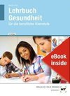 eBook inside: Buch und eBook Lehrbuch Gesundheit