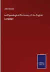 An Etymological Dictionary of the English Language