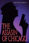 The Assasin of Chicago